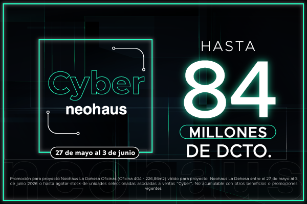 Pop Up - Cyber Neohaus con descuento hasta 84 millones de descuento.